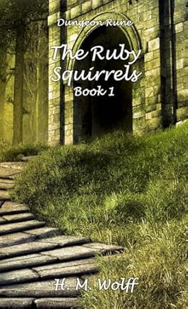 Ruby Squirrels - Book 1