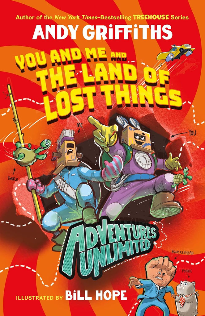 Adventures Unlimited: You and Me and the Land of Lost Things
