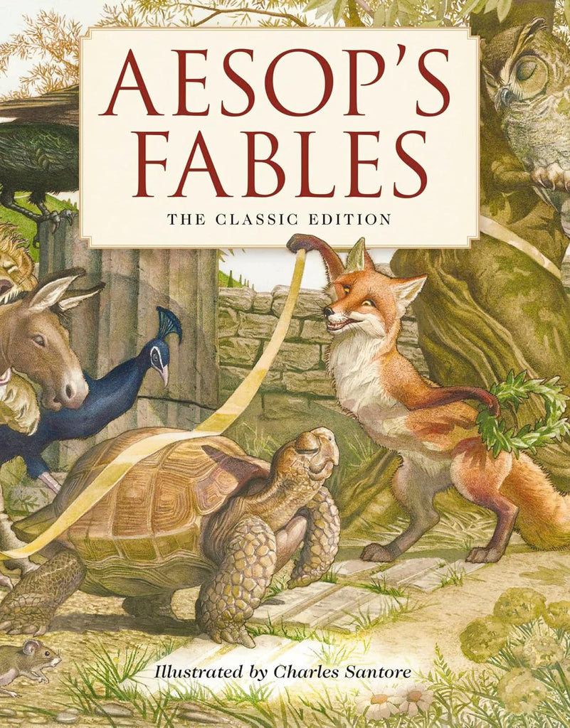 Aesop's Fables Hardcover: The Classic Edition by Acclaimed Illustrator, Charles Santore (Bedtime Stories with Moral Lessons)