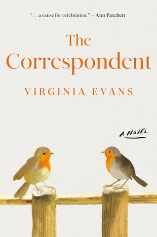 The Correspondent: A Novel