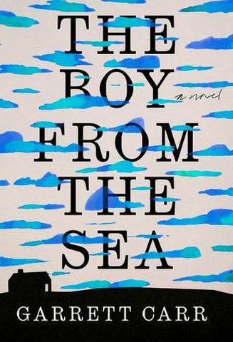 The Boy from the Sea: A Novel