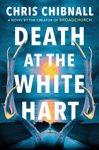 Death at the White Hart: A Novel
