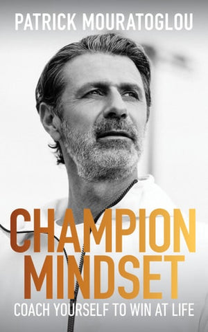 Champion Mindset: How to Coach Yourself to Win