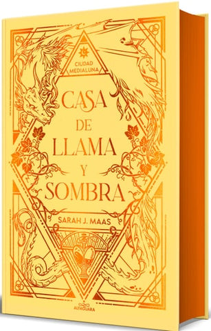 Casa de Llama Y Sombra (EdiciÃ³n Especial Limitada Cantos Pintados) / House O F Flame and Shadow (Special Limited Edition Srayed Edges) (Special) (Ciudad Medialuna)
