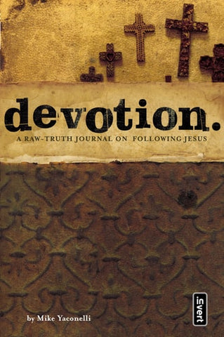 Devotion: A Raw-Truth Journal on Following Jesus (invert)