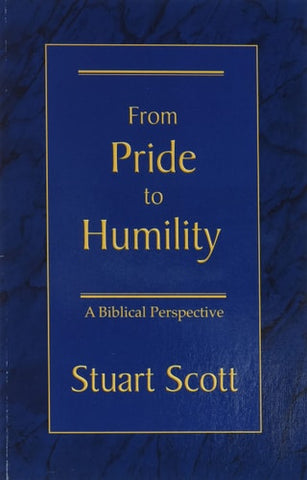 From Pride to Humility: A Biblical Perspective