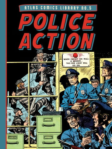 The Atlas Comics Library No. 5: Police Action (The Fantagraphics Atlas Comics Library)