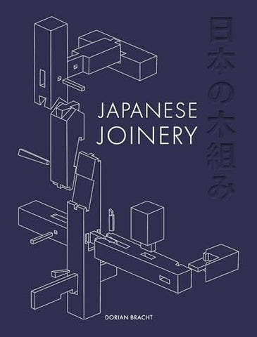 The Art of Japanese Joinery