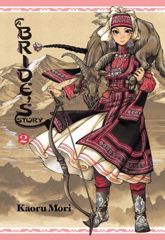 A Bride's Story, Vol. 2 (A Bride's Story (2))