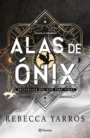 Alas de Ã³nix / Onyx Storm (EmpÃ­reo / The Empyrean, 3) (Spanish Edition)