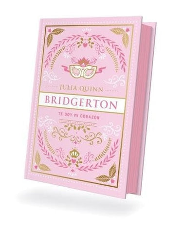 Bridgerton 3 - Te Doy Mi CorazÃ³n - Ed. Coleccionista