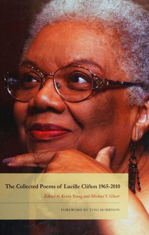 The Collected Poems of Lucille Clifton 1965-2010 (American Poets Continuum)