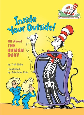 Inside Your Outside! All about the Human Body (Cat in the Hat's Learning Library)