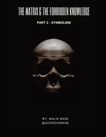 The Matrix & The Forbidden Knowledge (Part 2): Symbolism