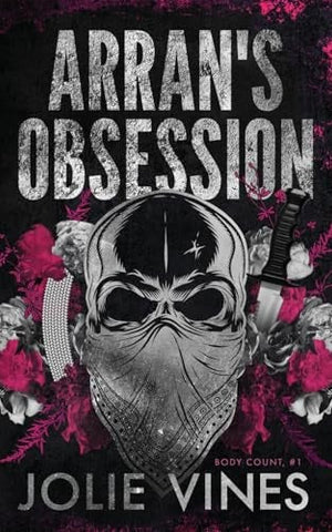 Arran's Obsession (Body Count, #1) Alternate Cover
