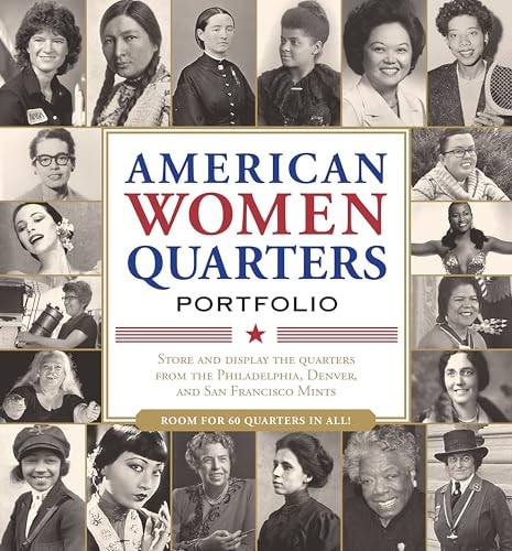 American Women Quarters Collector's Portfolio (Collect quarters for all three mints!)
