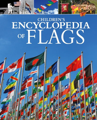Children's Encyclopedia of Flags (Arcturus Children's Reference Library, 16)