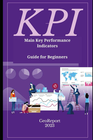 KPI Main Key Performance Indicators: Guide for Beginners