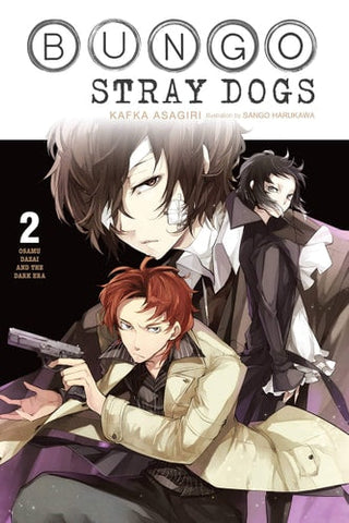Bungo Stray Dogs, Vol. 2 (Light Novel): Osamu Dazai and the Dark Era Volume 2