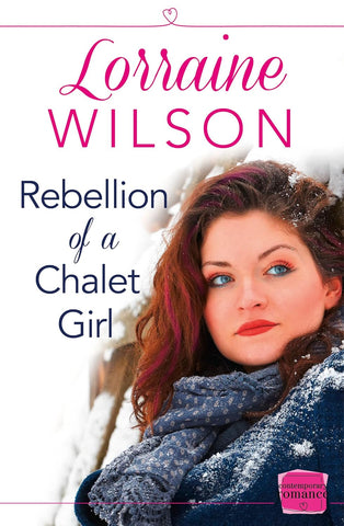 Rebellion of a Chalet Girl: (A Novella) (UK)