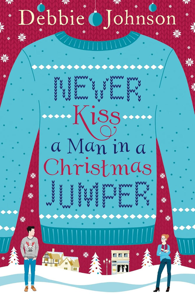 Never Kiss a Man in a Christmas Jumper (UK)