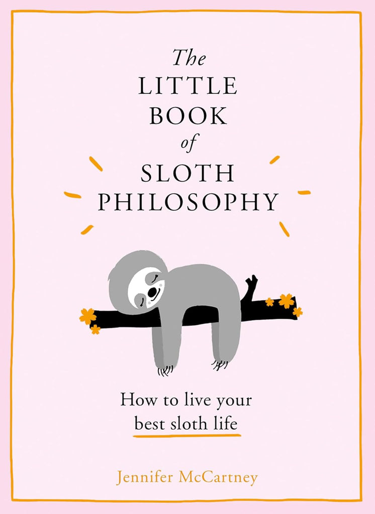 Little Book of Sloth Philosophy