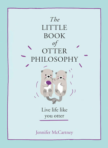 Little Book of Otter Philosophy