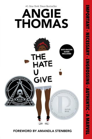 Hate U Give: A Printz Honor Winner