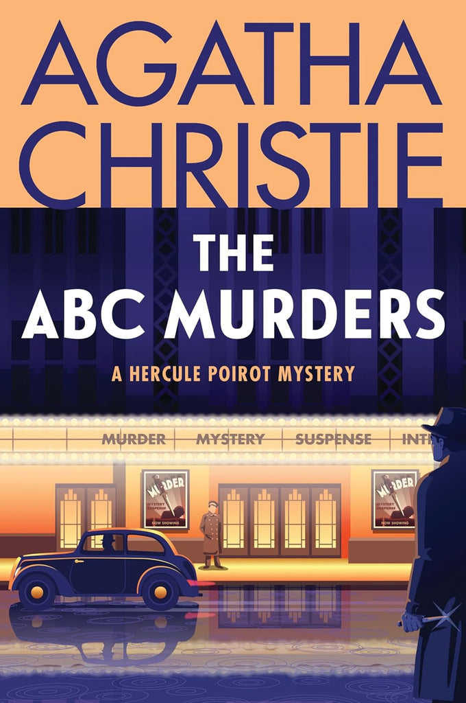 ABC Murders: A Hercule Poirot Mystery: The Official Authorized Edition