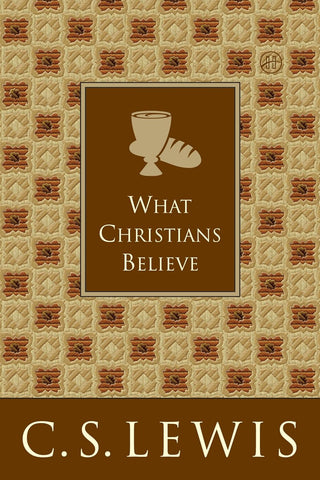 What Christians Believe