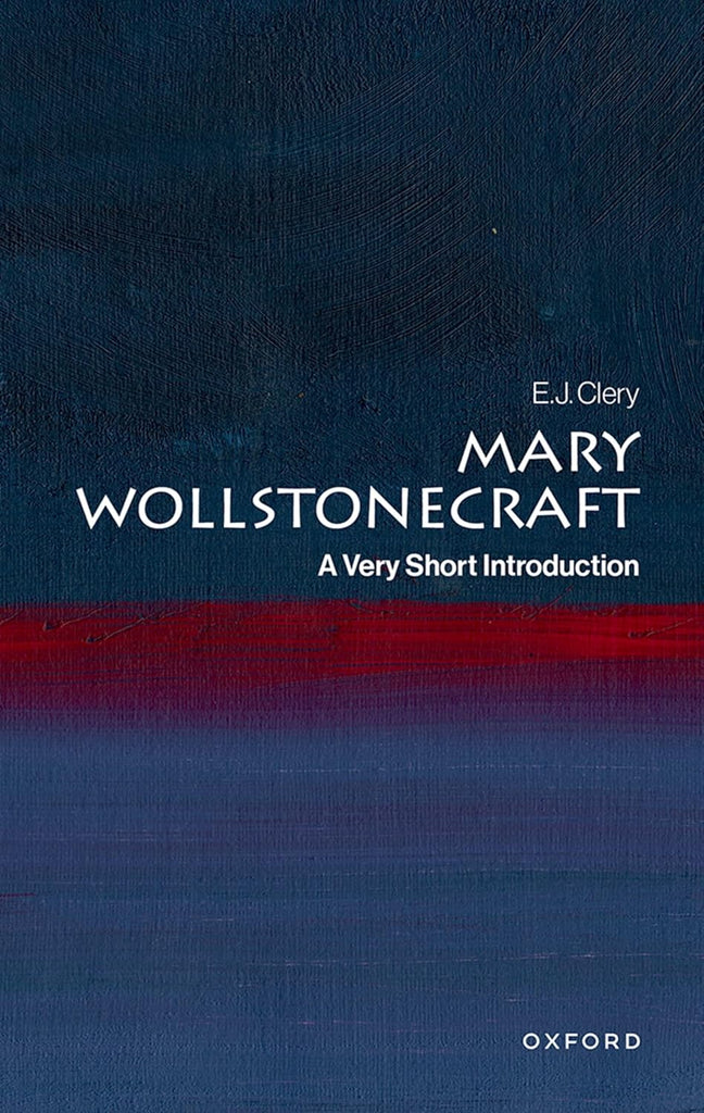 Mary Wollstonecraft A Very Short Introduction