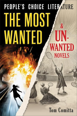 People's Choice Literature The Most Wanted and Unwanted Novels