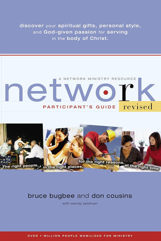 Network Participant's Guide: The Right People, in the Right Places, for the Right Reasons, at the Right Time (Revised)
