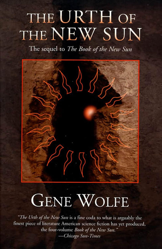 Urth of the New Sun: The Sequel to 'The Book of the New Sun'