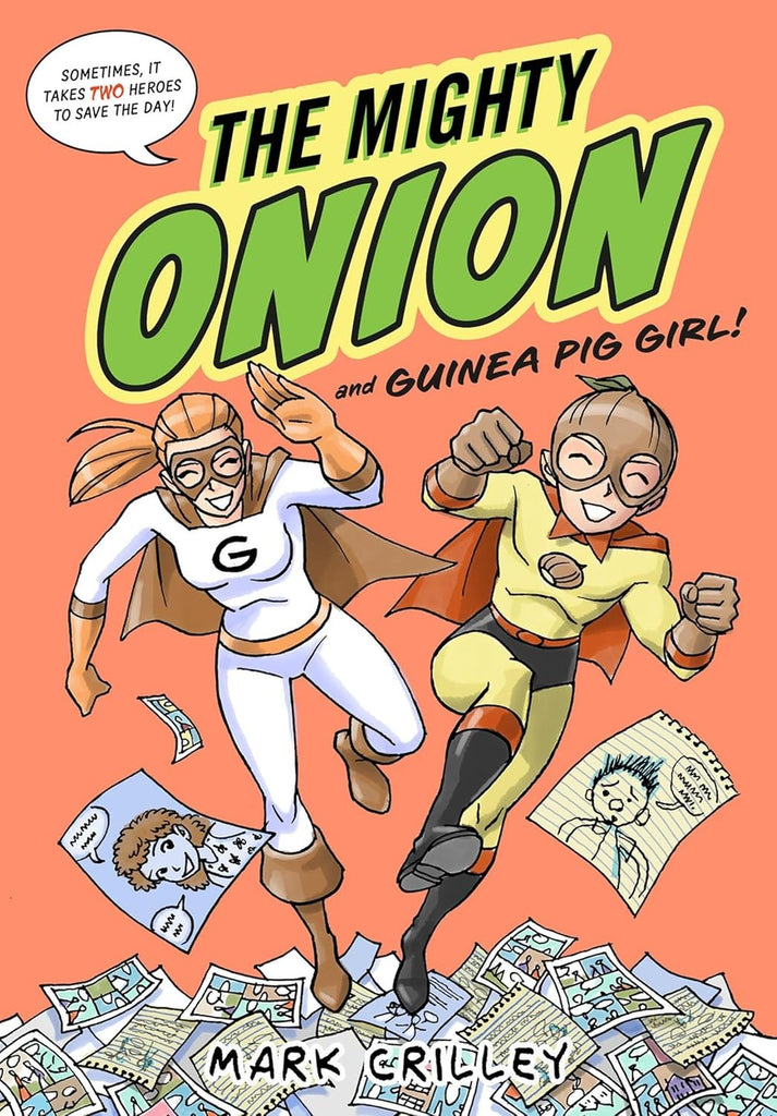 Mighty Onion and Guinea Pig Girl!