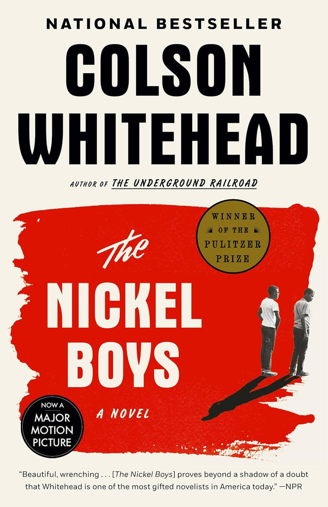 Nickel Boys (Winner 2020 Pulitzer Prize for Fiction)