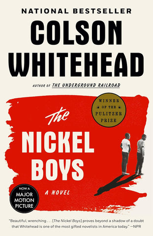 Nickel Boys (Winner 2020 Pulitzer Prize for Fiction)