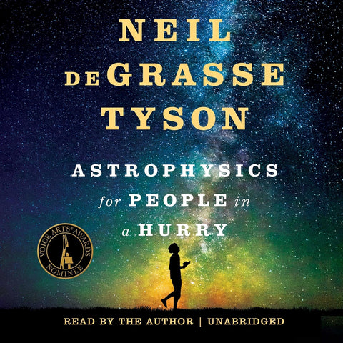 Astrophysics for People in a Hurry