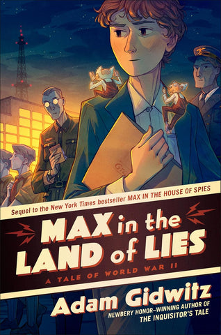 Max in the Land of Lies: A Tale of World War II