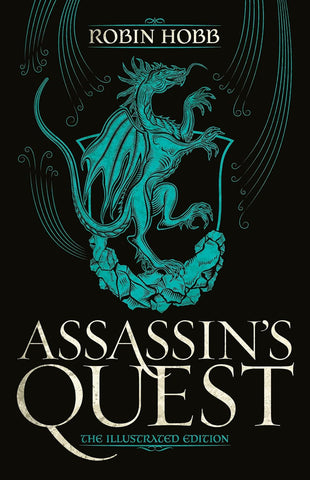 Assassin's Quest (the Illustrated Edition): The Illustrated Edition