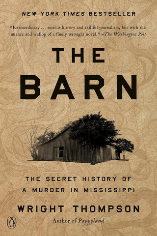 Barn: The Secret History of a Murder in Mississippi