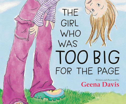 Girl Who Was Too Big for the Page
