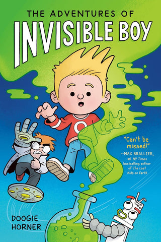 Adventures of Invisible Boy: A Graphic Novel