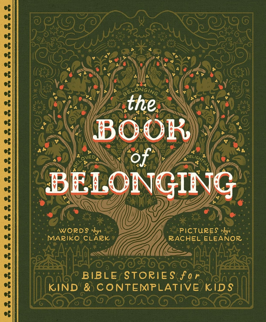 Book of Belonging: Bible Stories for Kind and Contemplative Kids