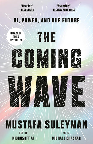 Coming Wave: Ai, Power, and Our Future