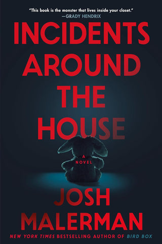 Incidents Around the House