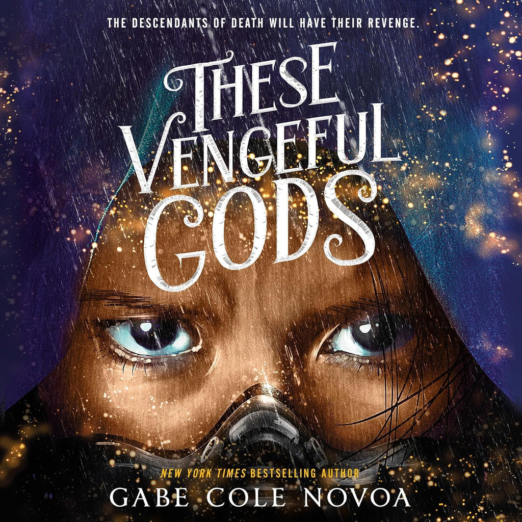 These Vengeful Gods