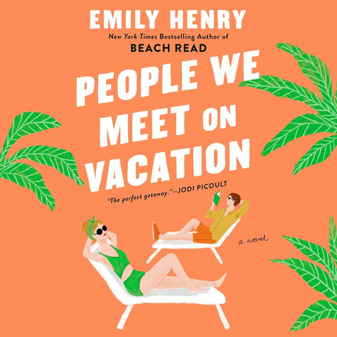 People We Meet on Vacation: Deluxe Edition