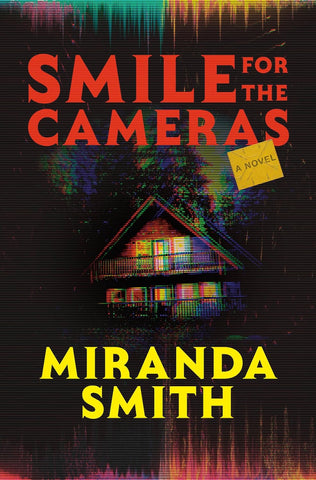 Smile for the Cameras