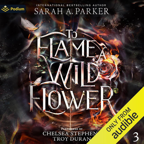 To Flame a Wild Flower